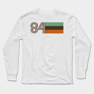 Classic 84’ Years of You Long Sleeve T-Shirt